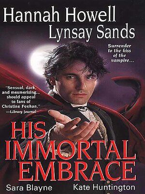 His Immortal Embrace - ebook